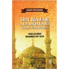 BIOGRAFI TOKOH DAKWAH : IBN HAJAR AL-'ASQALANI (H/C)